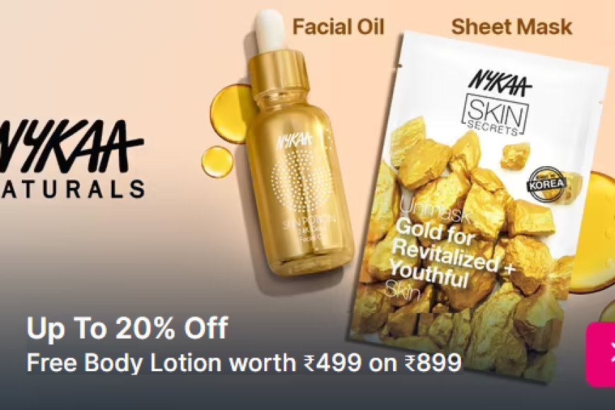 Up to 20% off + Free Body Lotion on Rs. 899 on Nykaa Naturals products