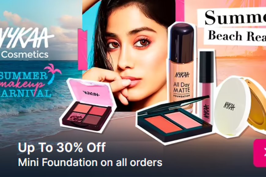 Up to 30% off + Free Mini Foundation on Nykaa Cosmetics