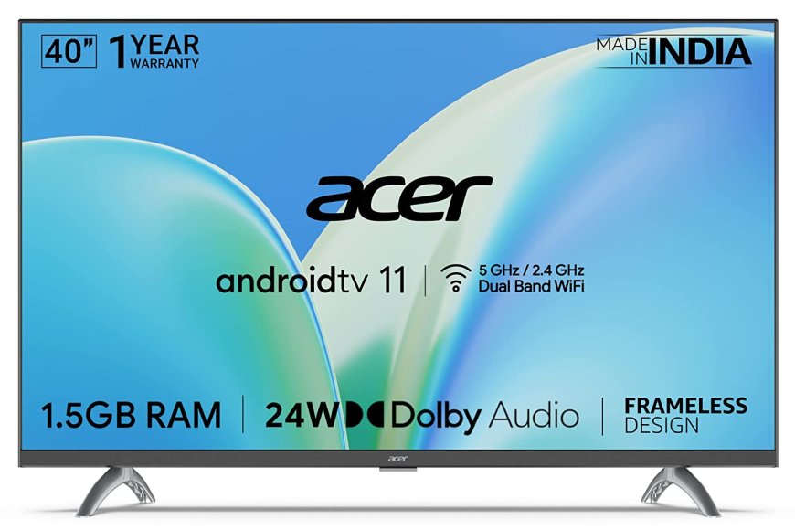 Acer 40 inch Full HD LED Smart Android TV At just Rs. 16,999 [MRP 24,990]