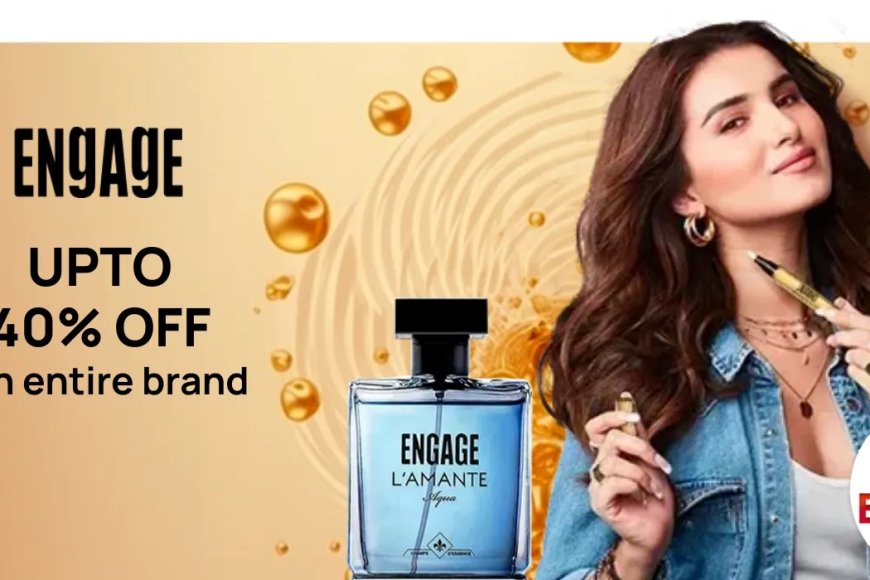 Up to 40% off on Engage products