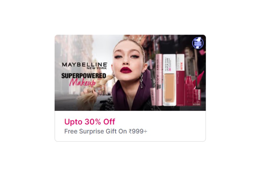 Up to 30% off + Free Gift on Rs. 999+ on Maybelline products