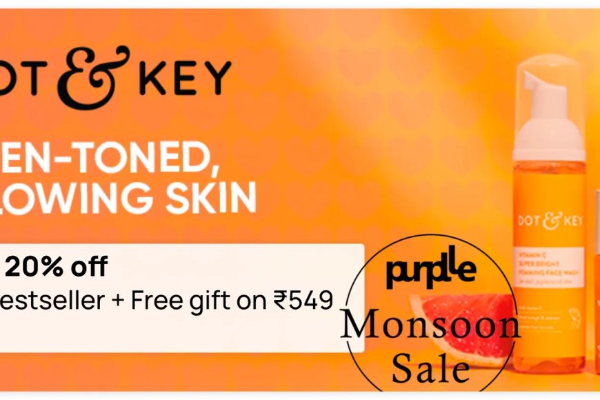 Flat 20% off + Free Gift on Rs. 549 on Dot &amp; Key products