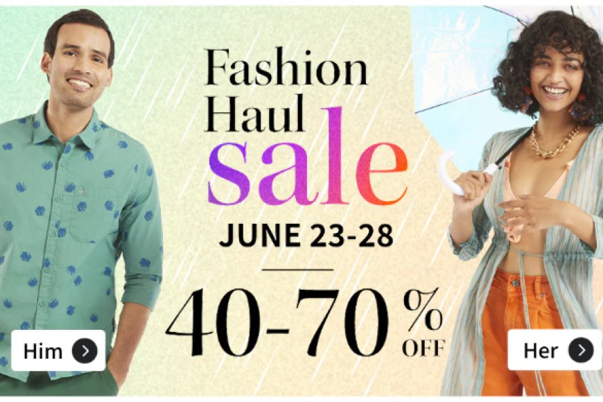 Fashion Haul Sale: 40&70% off on Fashion &amp; Lifestyle