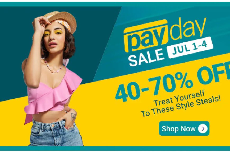 Pay Day Sale: 40&70% off on Women's Wear