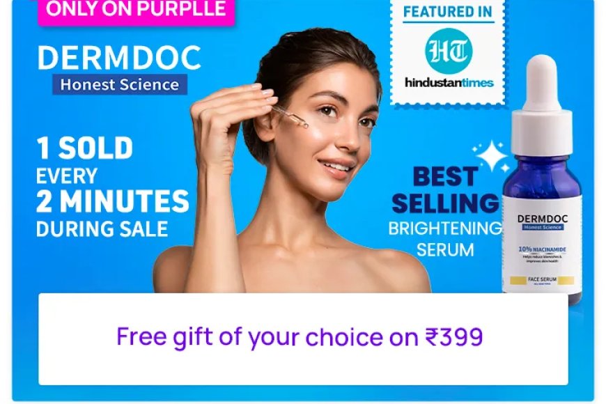 Get Free Gift on Rs. 399 on DermDoc products