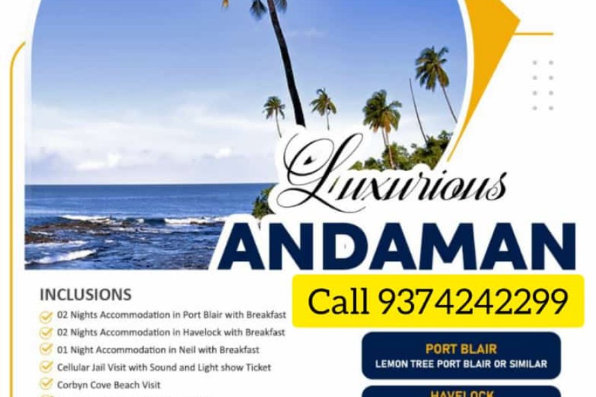 Luxurious Andaman 5 Nights/6 Days Tour Package Starting At just Rs. 29,999