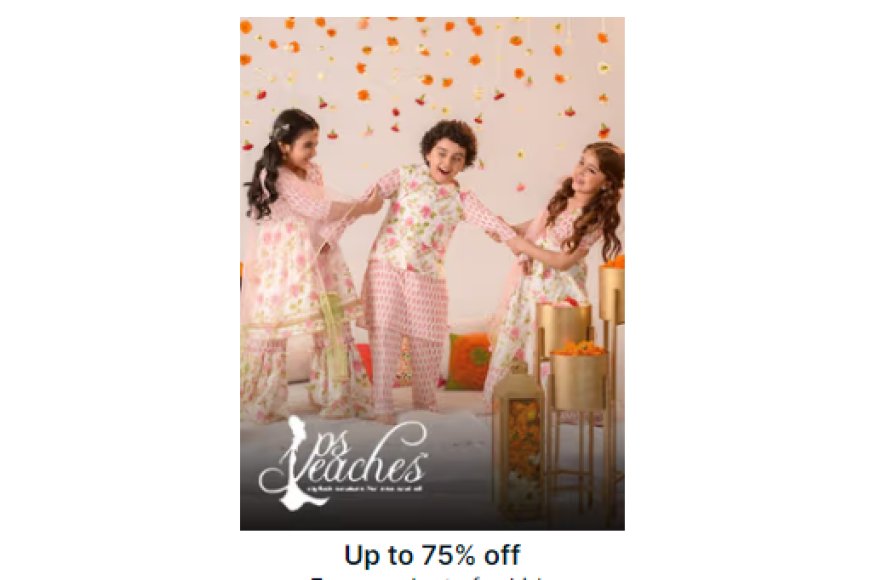 Up to 75% off on PS Peaches Brand