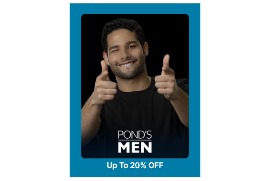 Up to 20% off on Ponds Men products