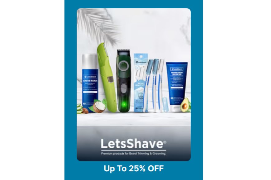 Up to 25% off on LetsShave products
