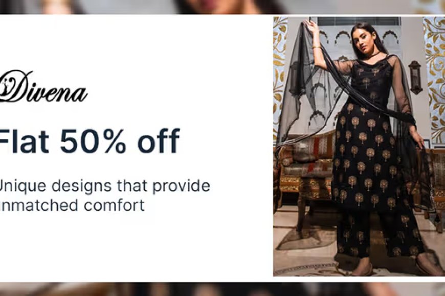 Flat 50% off on Divena Brand