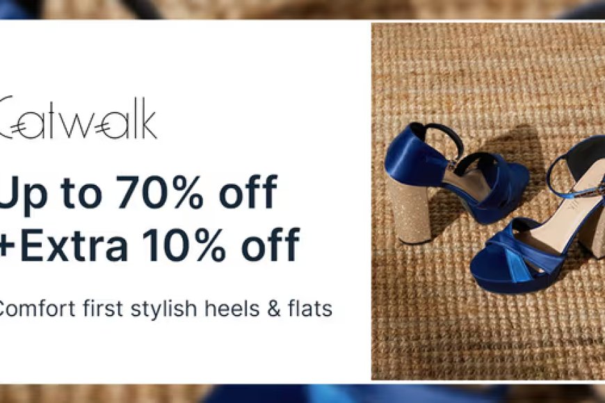 Up to 70% off + Extra 10% off on Catwalk Footwear