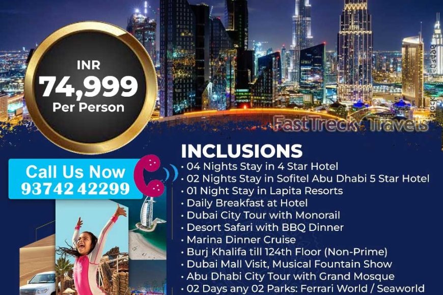 Enjoy 7 Nights/ 8 Days Dubai  Diwali Special Tour Package At just Rs. 74,999