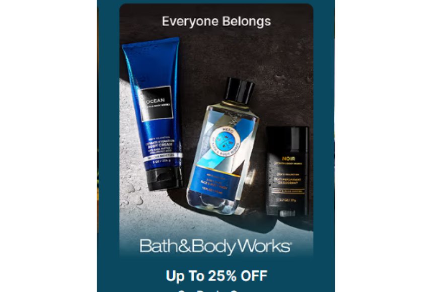 Up to 25% off on Bath &amp; Body Works products