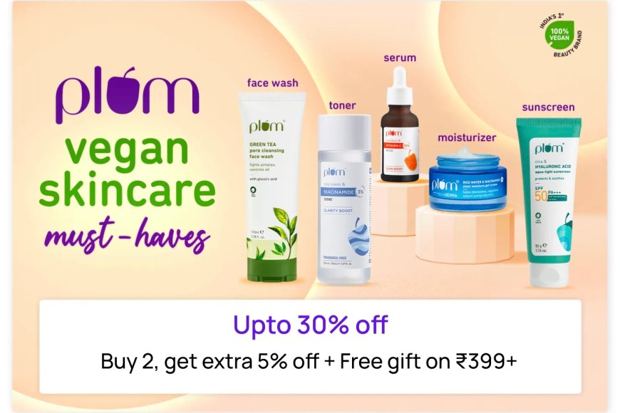 Up to 30% off + Free Gift on Rs. 399+ on Plum products