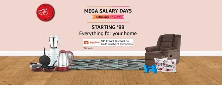 Mega Salary Days: Everything for your Home Starting at Rs. 99