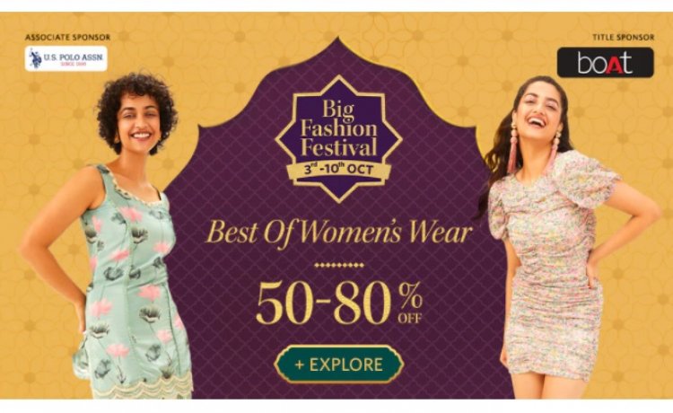 Big Fashion Festival: Get 50-80% off on Women's Wear