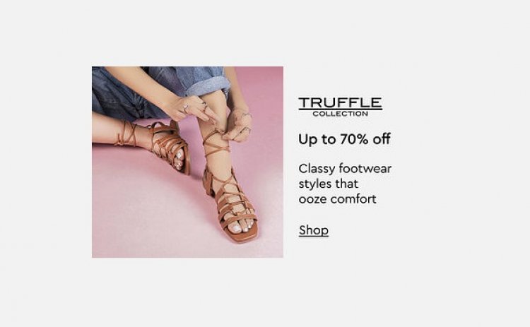 Up to 70% off on Truffle Collection