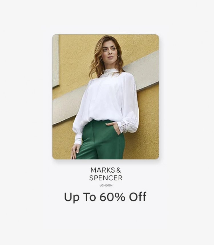 Up to 60% off on Marks & Spencer Brand