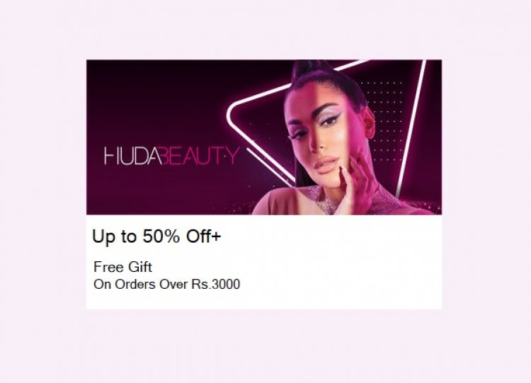 Up to 50% off + Free Gift on Rs. 3000 on Huda Beauty products