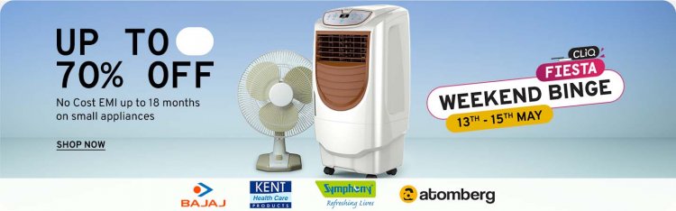 Cliq Fiesta Weekend Binge : Up to 70% off on Small Appliances