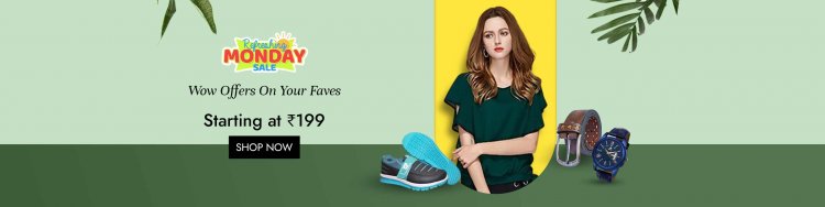 Refreshing Monday Sale: Starting at Rs.199
