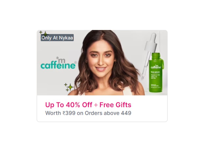 Up to 40% off + Free Gifts on Rs. 449 on mCaffeine products