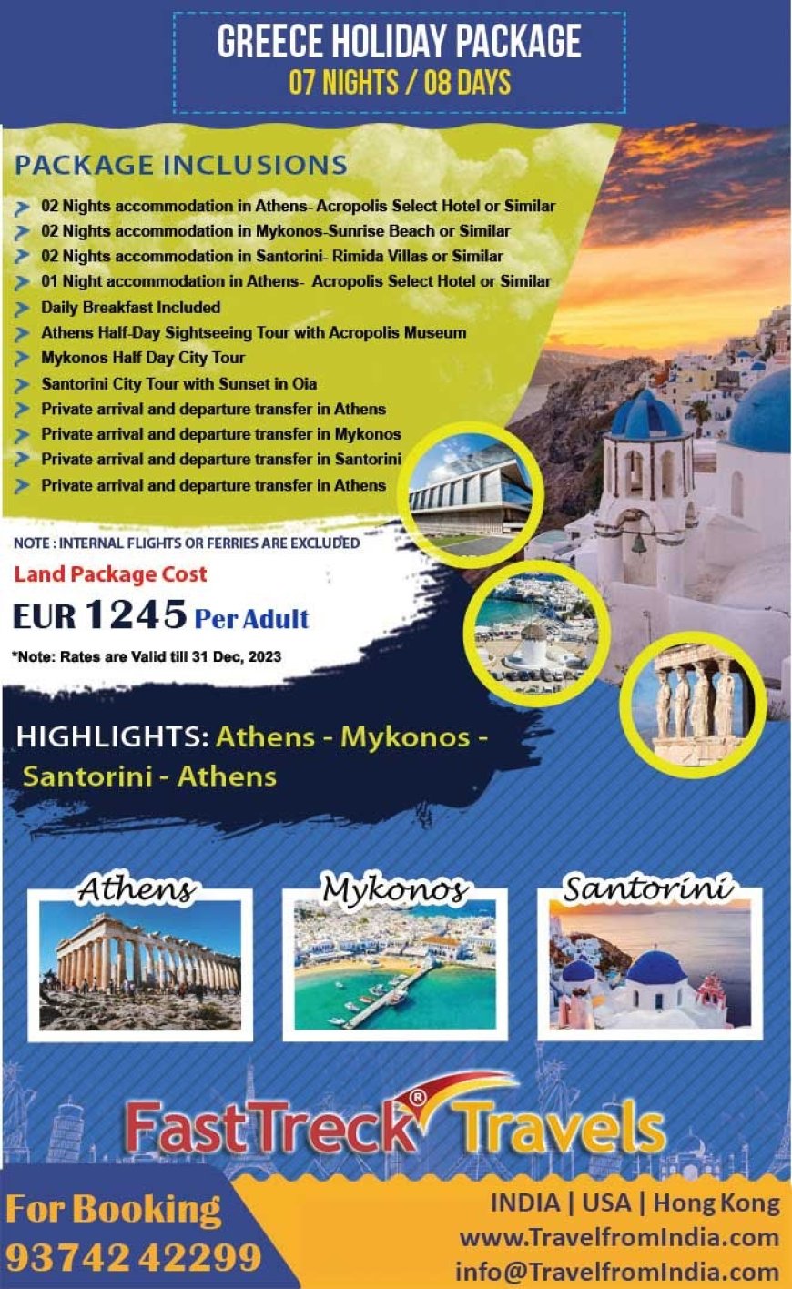 Enjoy 7 Nights/8 Days Greece Holiday Package At just EUR 1245