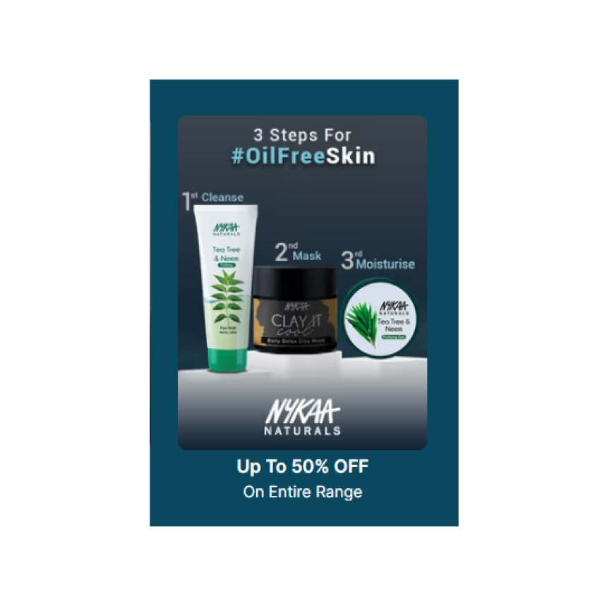 Up to 50% off on Nykaa Naturals products