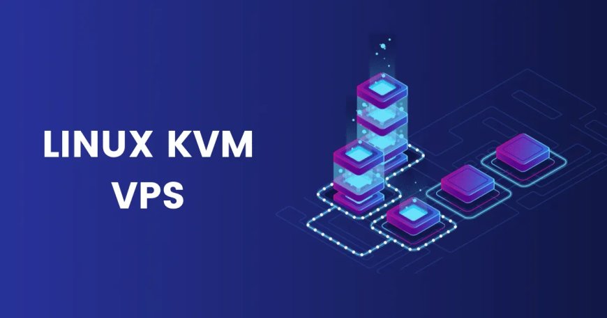 Buy Linux KVM VPS Hosting Starting At just Rs. 1223.81/month