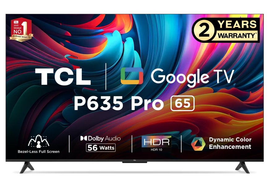 TCL 164 cm (65 inch) 4K Ultra HD Smart LED Google TV (Black) At just Rs. 49,990 [MRP 1,26,990]