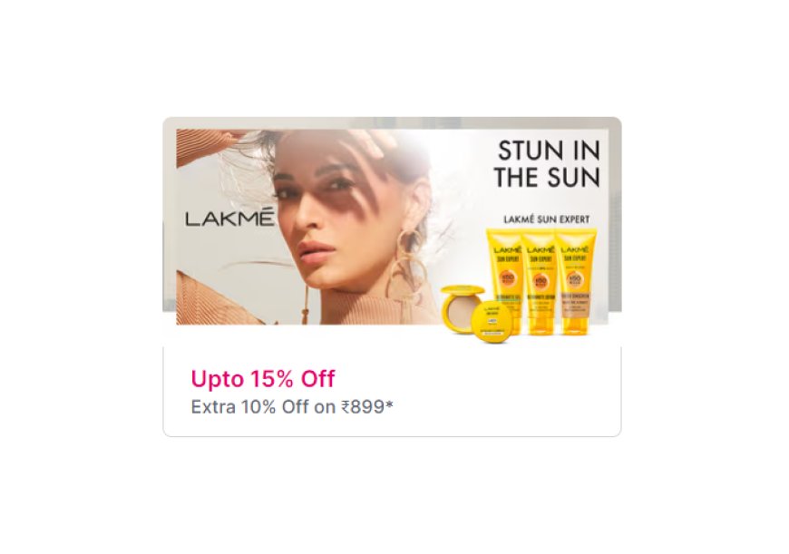 Up to 15% off + Extra 10% off on Rs. 899 on Lakme products