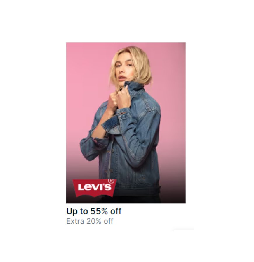 Up to 55% off + Extra 20% off on Levi's Brand