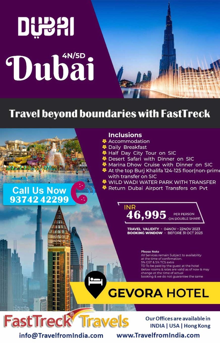 Enjoy 4 Nights/ 5 Days Dubai Diwali Special Tour Package At just Rs. 46,995