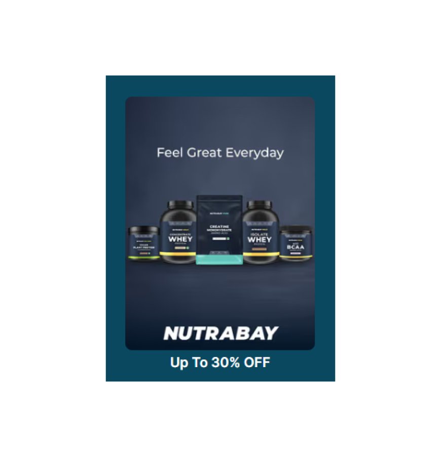 Up to 30% off on Nutrabay products