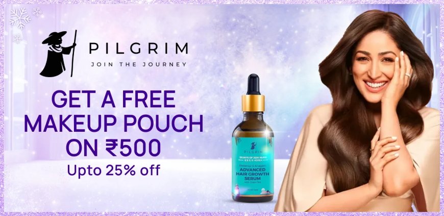 Up to 25% off + Free Makeup Pouch on Rs. 500 on Pilgrim products