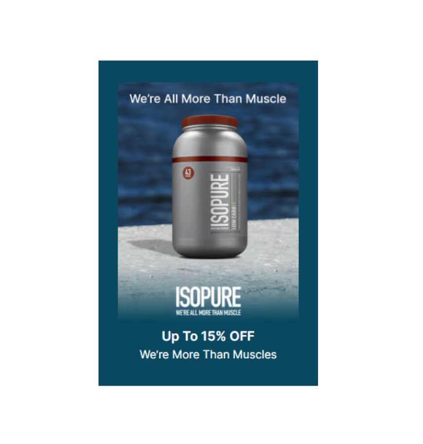 Up to 15% off on Isopure products