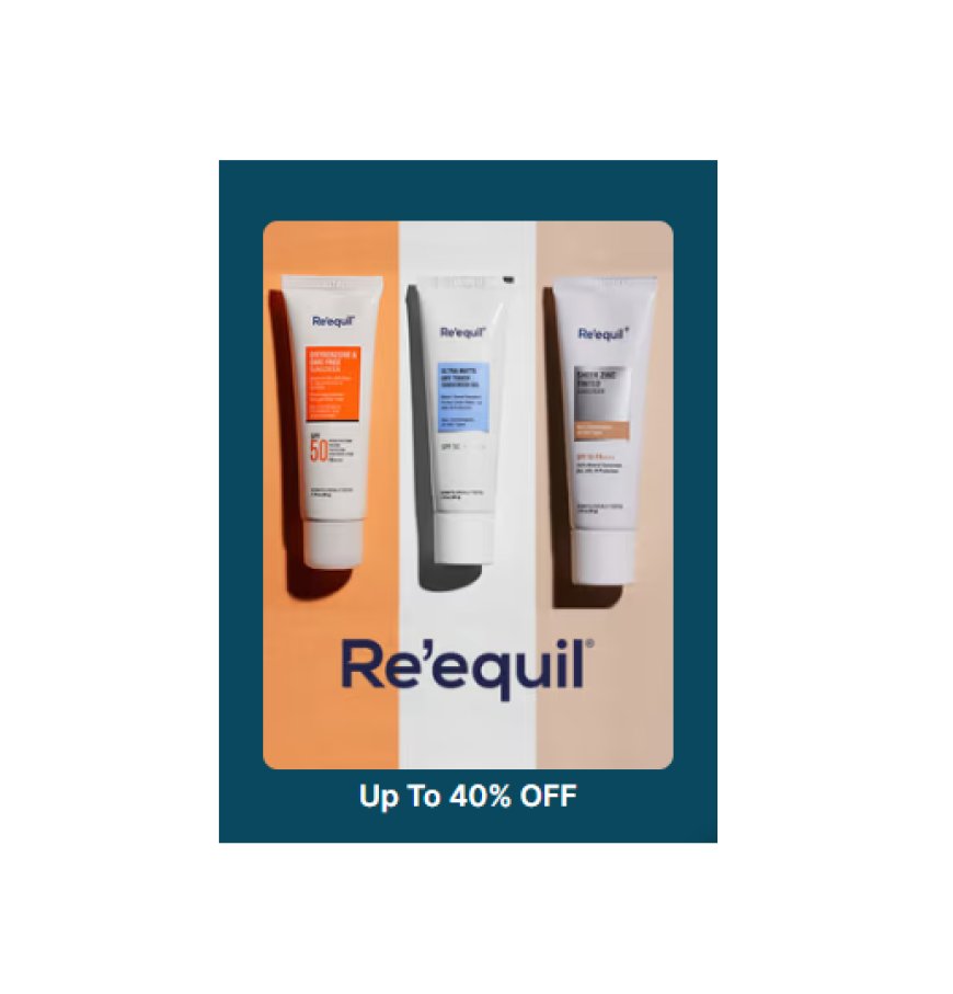 Up to 40% off on Re'equil products