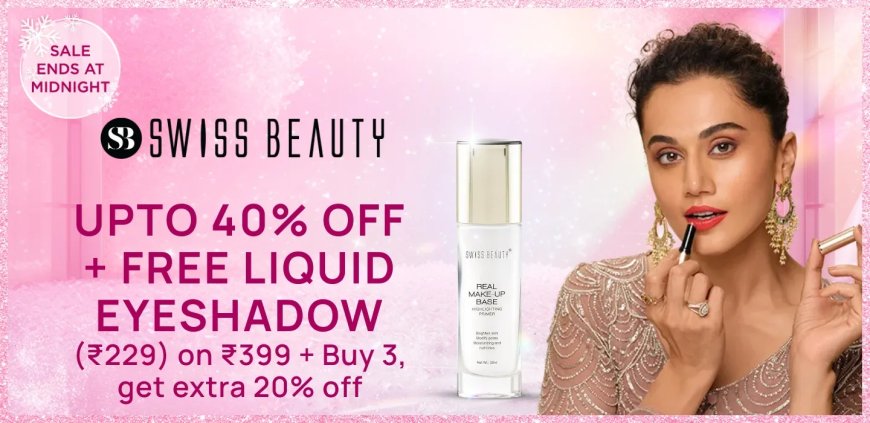 Up to 40% off + Free Liquid Eyeshadow on Rs. 399 on Swiss Beauty products