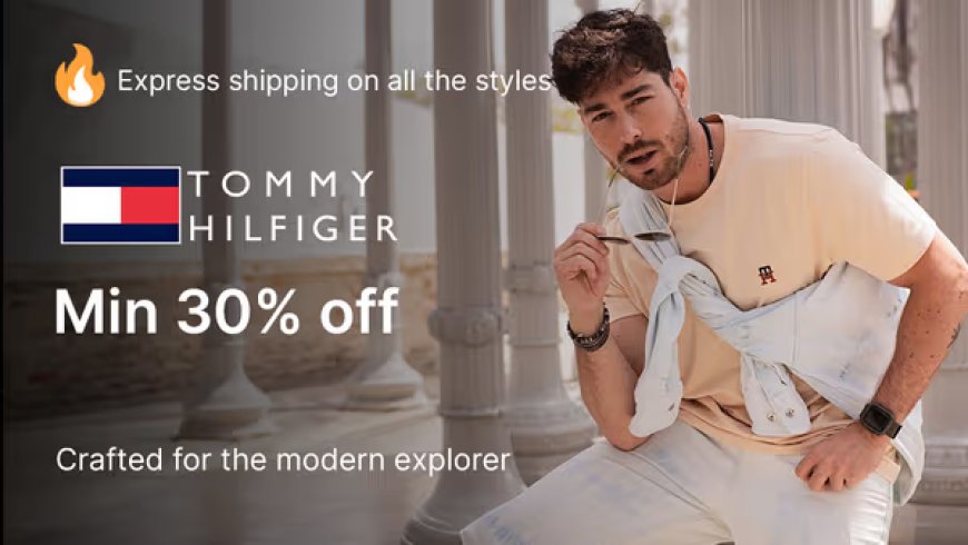 Minimum 30% off on Tommy Hilfiger Brand