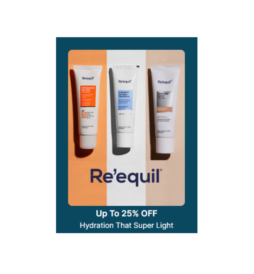 Up to 25% off on Re'equil products