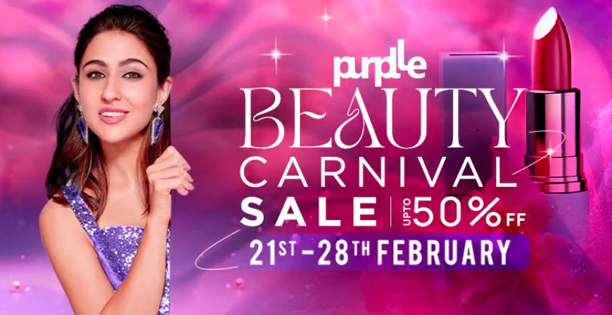 Purplle Beauty Carnival Sale: Up to 50% off on Beauty products