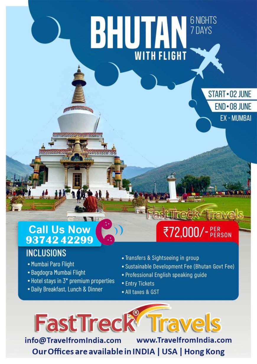 Enjoy Bhutan 6 Nights/7 Days Tour Package At just Rs. 72,000 with Flight