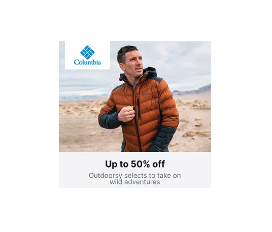 Up to 50% off on Columbia Brand