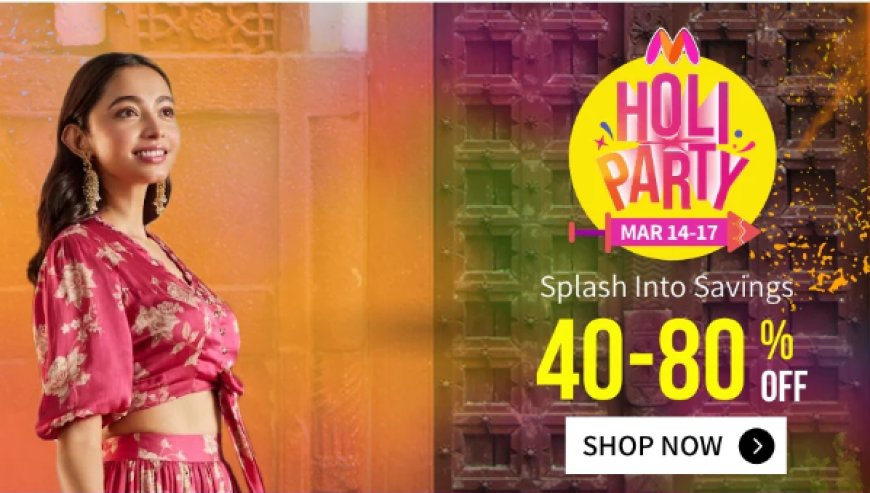 Holi Party Sale: 40-80% off on Women's Wear