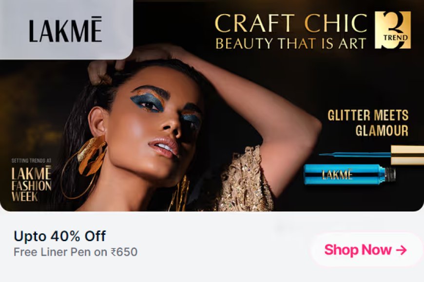 Up to 40% off + Free Liner Pen on Rs. 650 on Lakme products