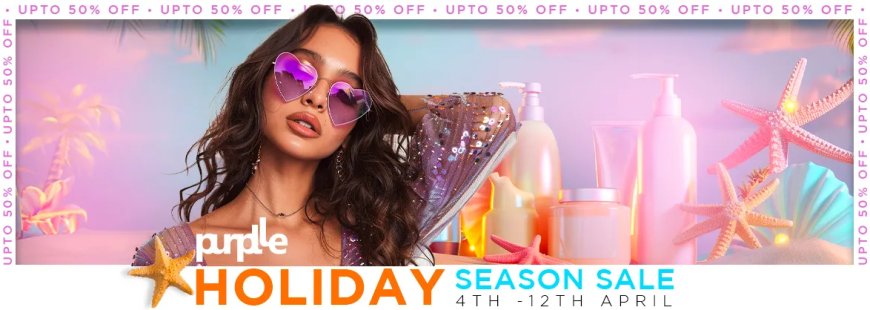 Purplle Holiday Season Sale: Up to 50% off on Beauty products