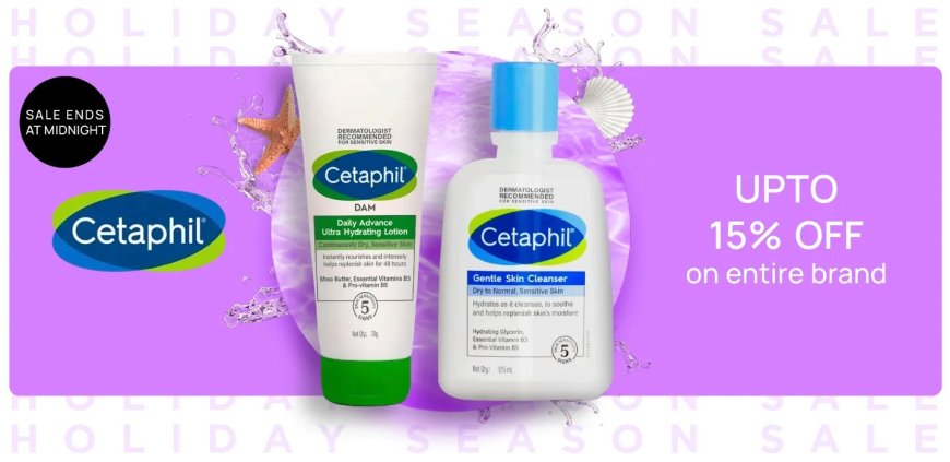 Up to 15% off on Cetaphil products