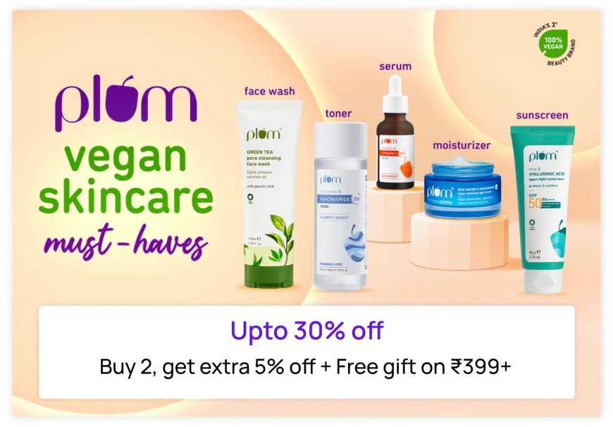 Up to 30% off + Free Gift on Rs. 399+ on Plum products