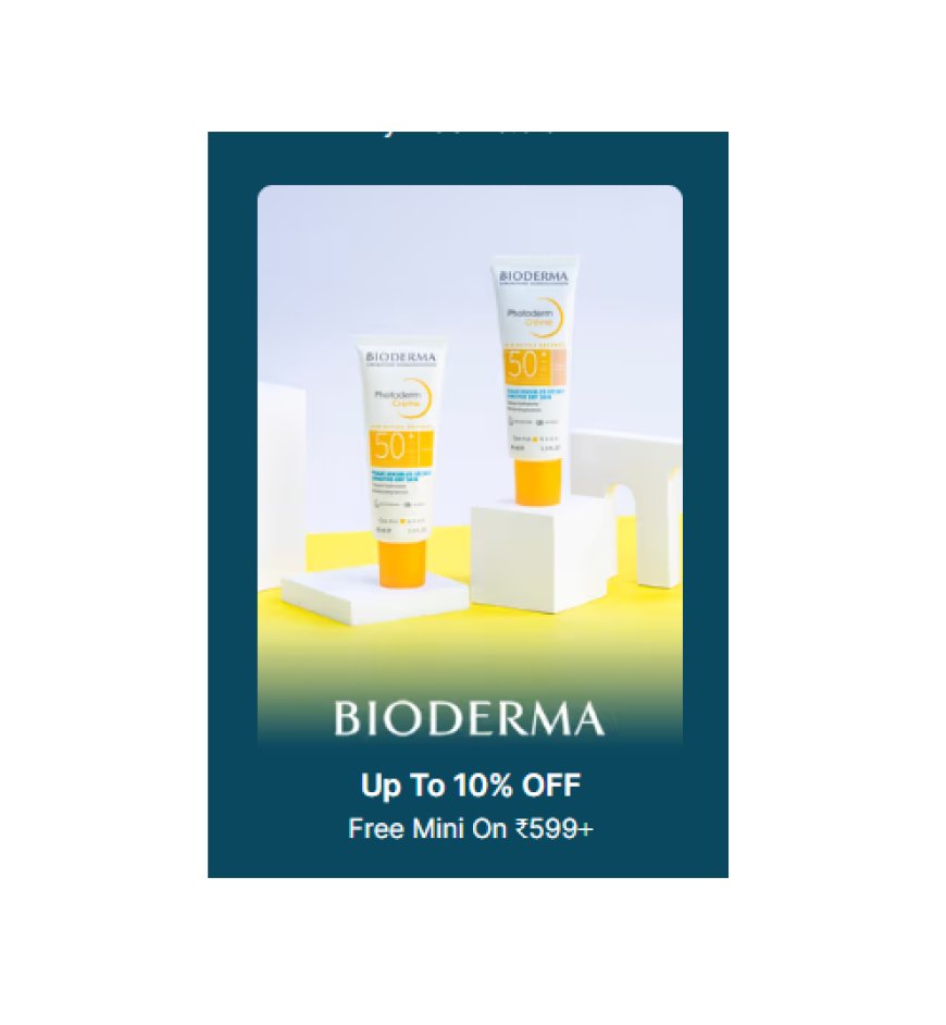 Up to 10% off + Free Mini on Rs. 599+ on Bioderma products