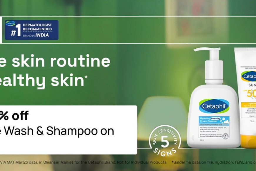 Up to 20% off + Freebies on Rs. 699+ on Cetaphil products